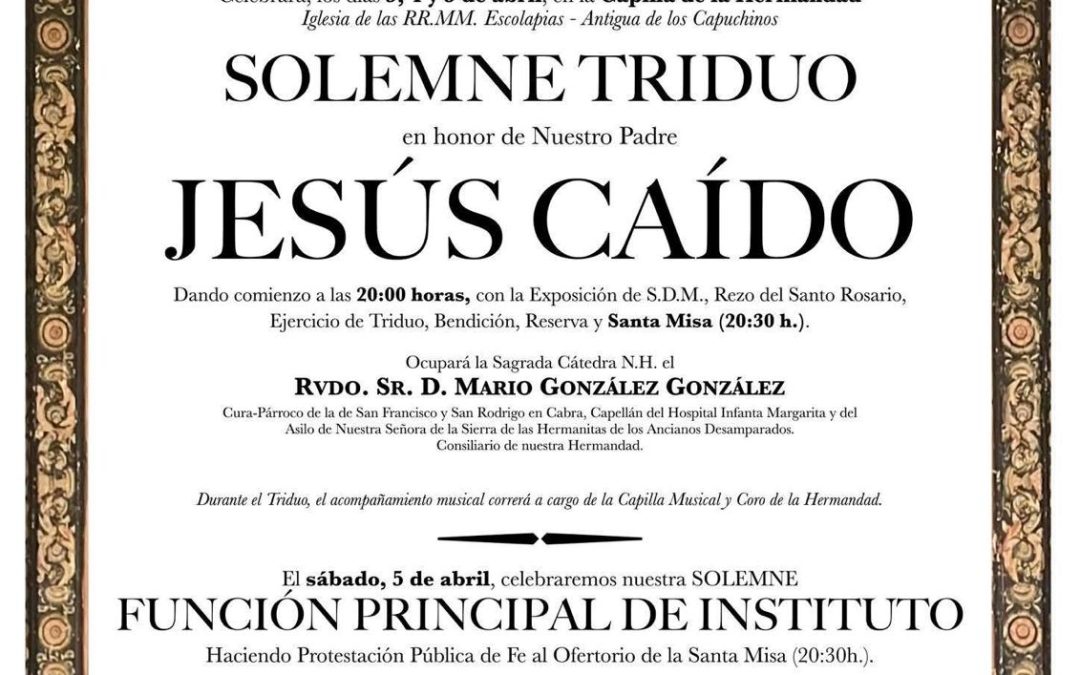 Solemne Triduo a Nuestro Padre Jesús Caído